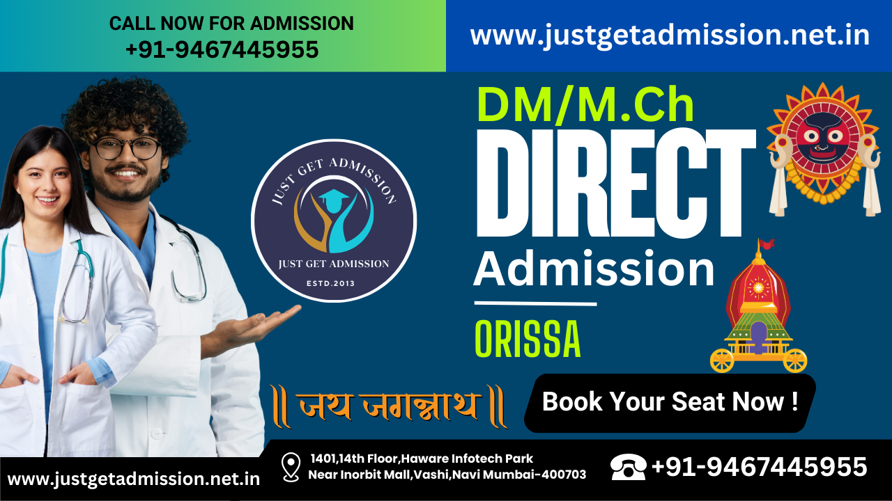 DM/M.Ch Admission In Orissa